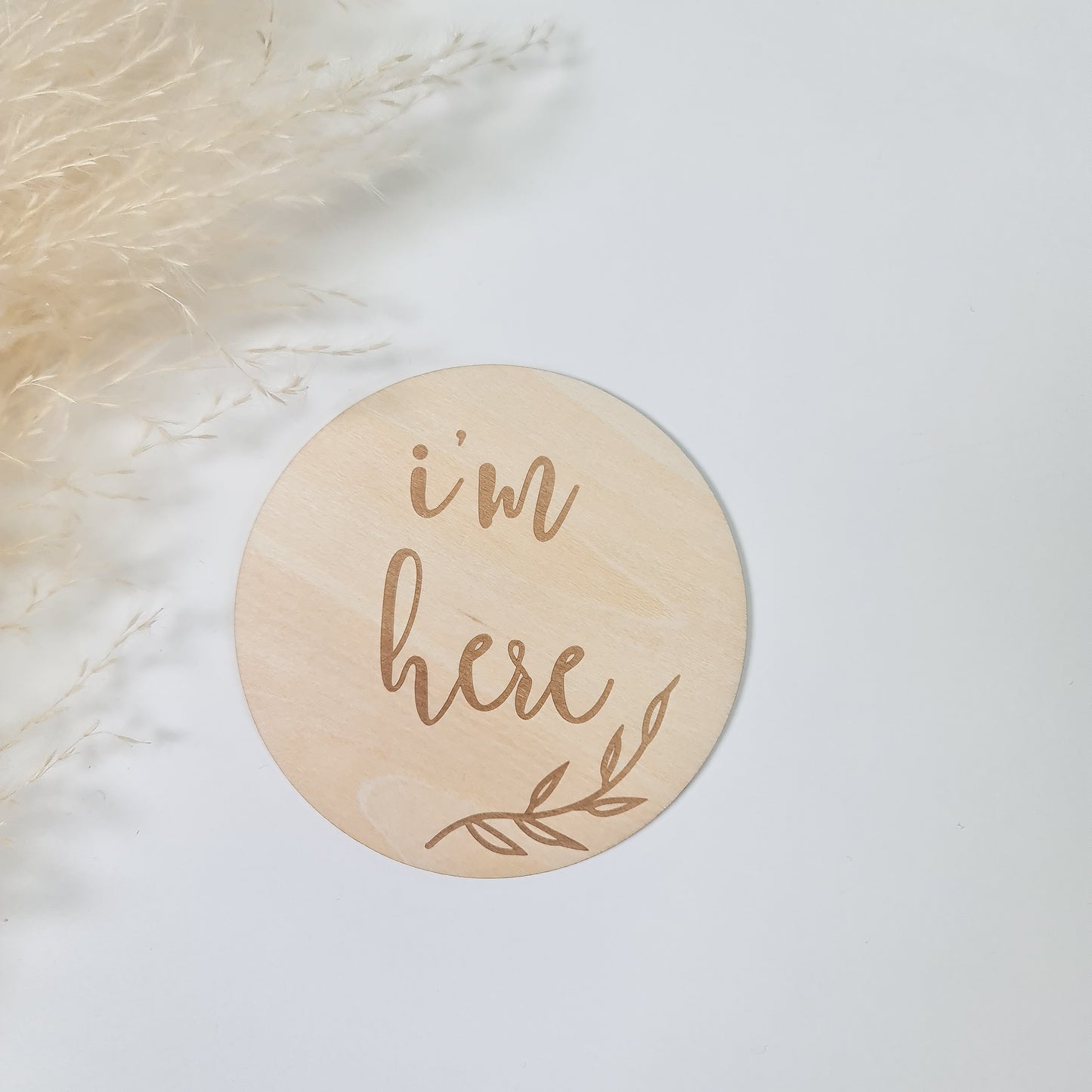 Wooden birth announment plaque - I'm here