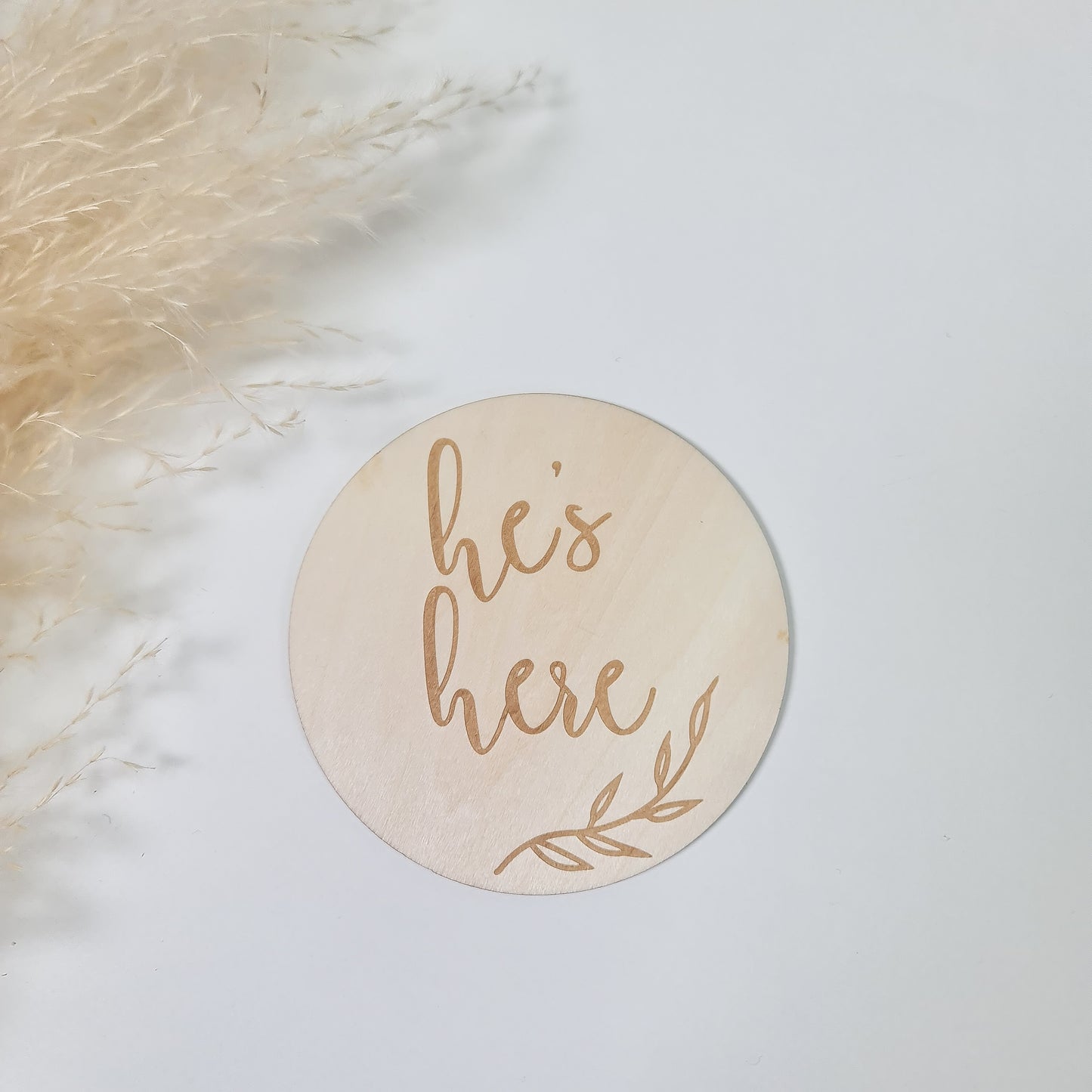 Wooden birth announment plaque - Hes here